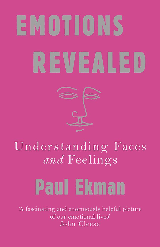 Weidenfeld & Nicolson Emotions Revealed: Understanding Faces and Feelings