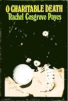O Charitable Death B000MSDRPK Book Cover