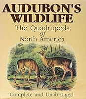 Audubon's Wildlife: The Quadrupeds of North America 0681407735 Book Cover
