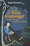 betula utilis doorenbos  Betula Krummnagel und das Wurmloch des Herrn von Gras (Edition Drachenmücke: Periplaneta für Kids)