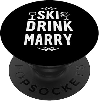 Ski Drink Marry Ski Town Bachelor/Bachelorette Party PopSockets Standard PopGrip