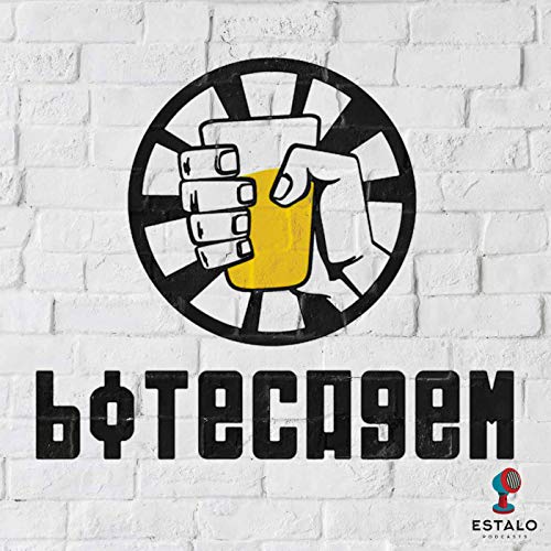 Botecagem Podcast Por Estalo Podcasts arte de portada