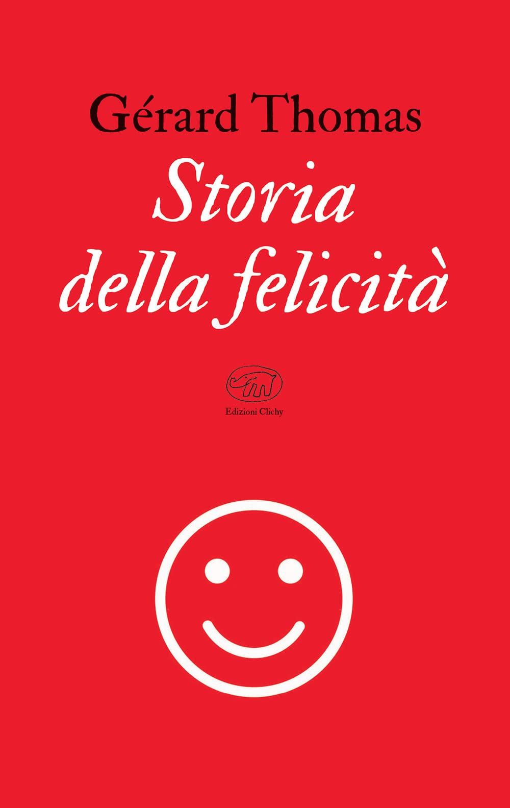 Storia Della Felicità - 4