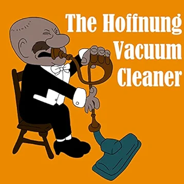 Hoffnung Vacuum Cleaner (GR Mix)