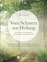 Vom Schmerz Zur Heilung 3734542022 Book Cover