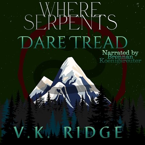 Couverture de Where Serpents Dare Tread