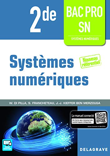 Télécharger Systèmes numériques 2de Bac Pro SN (2016) - Pochette élève Gratuit