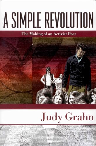 A Simple Revolution: The Making of an Activist Poet