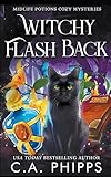 Witchy Flash Back (Midlife Potions Cozy Mysteries)