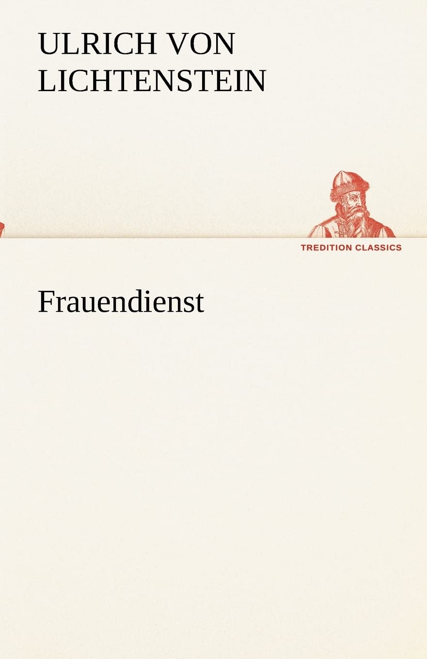 Frauendienst (TREDITION CLASSICS)