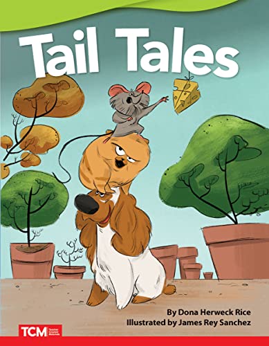 Tail Tales - Fiction Story Reader (Grade 1/Reading Level 1)