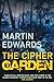Price comparison product image The Cipher Garden: The evocative and compelling cold case mystery (Lake District Cold-Case Mysteries)