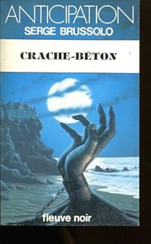Mass Market Paperback Crache-béton [French] Book