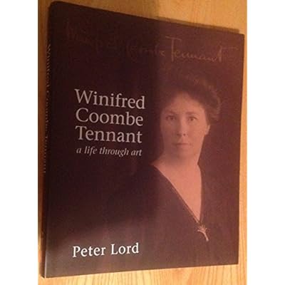 Winifred Coombe Tennant A Life Through Art