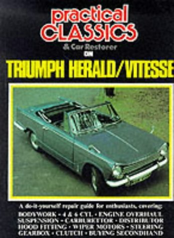 Practical Classics and Car Restorer on Triumph Vitesse/Herald Restoration (Restoration Performance) (1989-11-07)