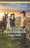 The Cowboy Meets His Match (Rodeo Heroes Book 3)
