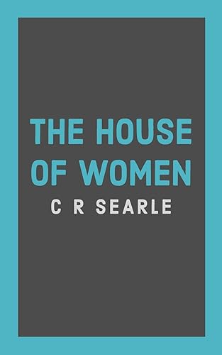 The House of Women (Chapters)
