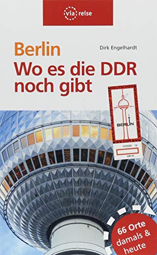  Berlin - Wo es die DDR noch gibt: Architektur | Design | Alltag Livre PDF Gratuit