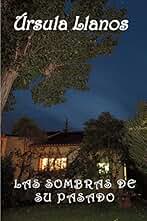 Las sombras de su pasado