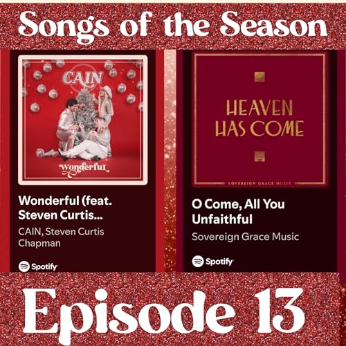 Episode 13: Christmas 2025