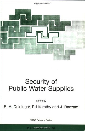 Security of Public Water Supplies (NATO Science Partnership Sub-Series: 2:)
