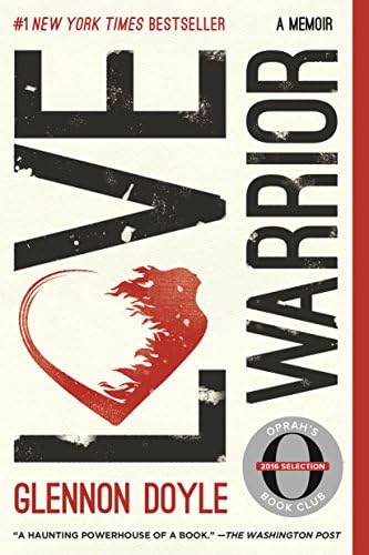 Love Warrior: A Memoir Kindle Edition
