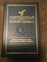 THE SMITHSONIAN GUIDE TO HISTORIC AMERICA : The Carolinas and the Appalachian States B000CPNDO8 Book Cover