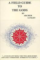 A Field Guide To The Gods 0971608113 Book Cover