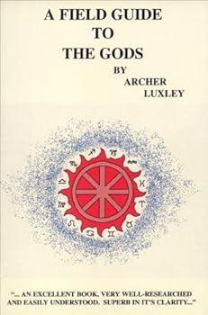 Paperback A Field Guide To The Gods Book