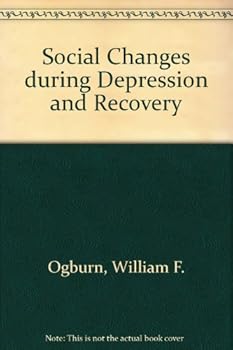 Paperback Social Changes During Depression And Recovery Book