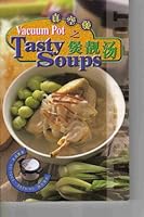 Vacuum Pot Tasty Soups 962365684X Book Cover