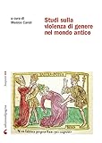 Studi sulla violenza di genere nel mondo antico