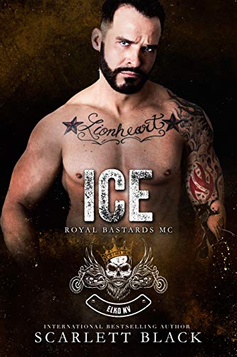 Ice: Elko Nevada Chapter (Royal Bastards MC: Elko, NV Series Book 1)