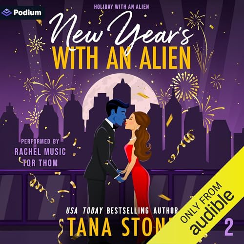 New Year's with an Alien by Tana Stone episode artwork