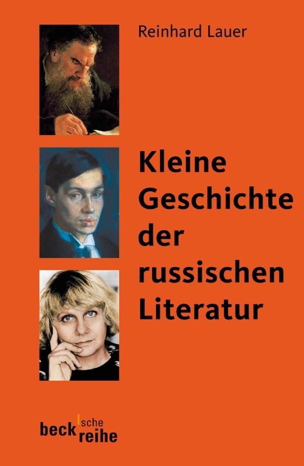 Kleine Geschichte der russischen Literatur (Beck'sche Reihe)