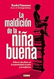 MALDICION DE LA NI&yen;A BUENA, LA