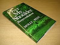 Over my shoulder: Kenya walkabout 185182023X Book Cover