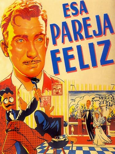Esa pareja feliz