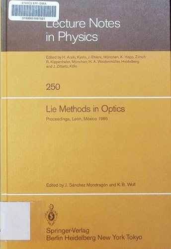 Lie Methods in Optics (Lecture Notes in Physics) 0387164715 Book Cover