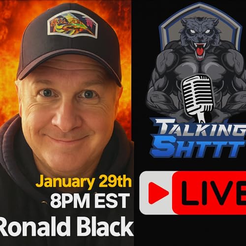 Talking Shttt with Ronald Black
