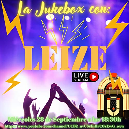 La Jukebox con LEIZE