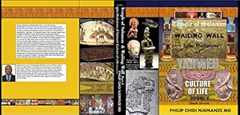 Igbo Mediators of Yahweh Culture of Life: Volume V: Temple of Sol...
