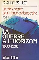 Dossiers secrets de la France contemporaine 2221005414 Book Cover
