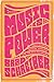 Music is Power: Popular Songs, Social Justice, and the Will to Change