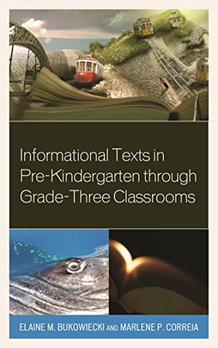 Informational Texts in Pre-Kindergarten through Grade-Three Classrooms (English Edition)