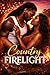 Country Firelight