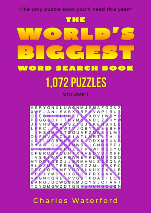The WORLD'S BIGGEST Word Search Book: 1,072 Puzzles (Volume 1)