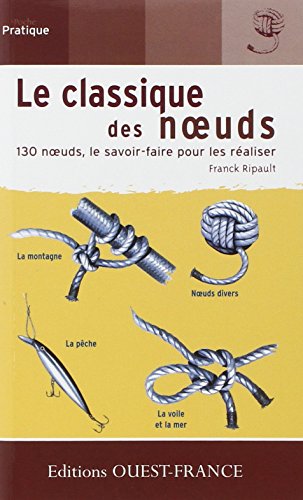 Le Classique des nœuds