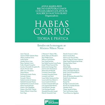 Capa do livro Habeas Corpus: Teoria e Prática. Estudos em Homenagem ao Ministro Nilson Naves