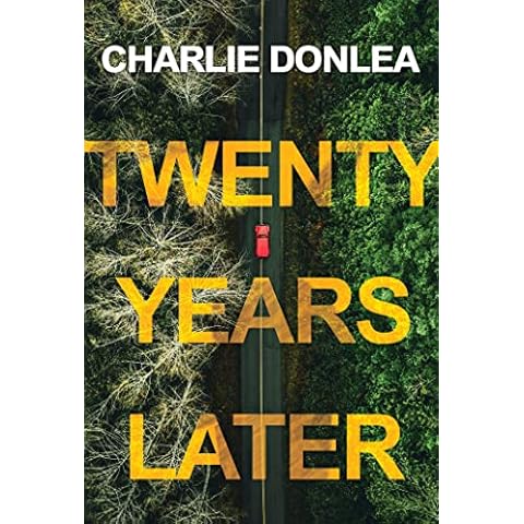 Twenty Years Later: A Riveting New Thriller Cover